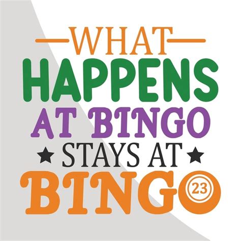 bingo quotes|Popular Bingo Sayings: Funny and Inspirational Quotes for a .